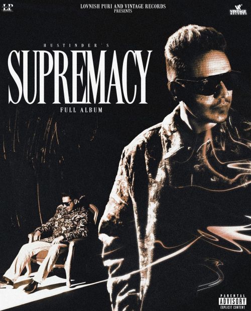Supremacy By Hustinder full album mp3 free download 