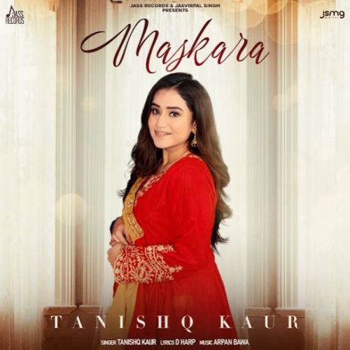 Download Maskara Tanishq Kaur mp3 song, Maskara Tanishq Kaur full album download