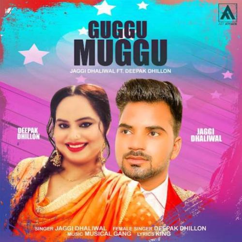 Download Guggu Muggu Jaggi Dhaliwal mp3 song, Guggu Muggu Jaggi Dhaliwal full album download
