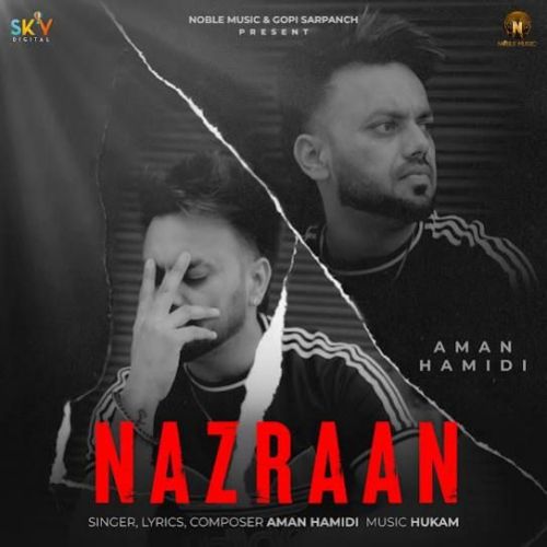 Download Nazraan Aman Hamidi mp3 song, Nazraan Aman Hamidi full album download