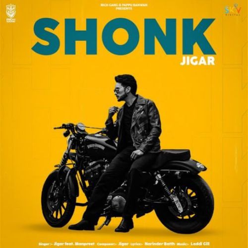 Download Shonk Jigar mp3 song, Shonk Jigar full album download