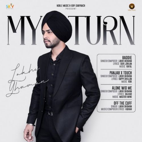 Download Alone Wid Me Lakhi Ghuman mp3 song, Baddie - EP Lakhi Ghuman full album download