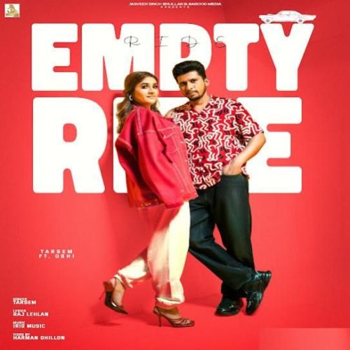 Download Empty Ride Tarsem mp3 song, Empty Ride Tarsem full album download