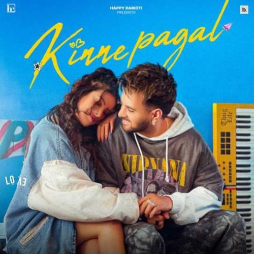 Download Kinne Pagal Happy Raikoti mp3 song, Kinne Pagal Happy Raikoti full album download