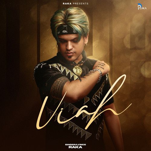 Download Viah Raka mp3 song, Viah Raka full album download