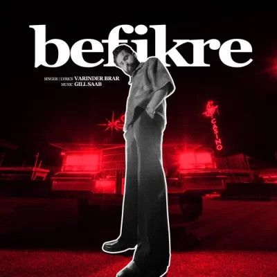 Download Befikre Varinder Brar mp3 song, Befikre Varinder Brar full album download