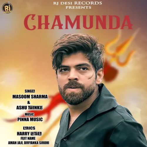 Download Chamunda Masoom Sharma, Ashu Twinkle mp3 song, Chamunda Masoom Sharma, Ashu Twinkle full album download