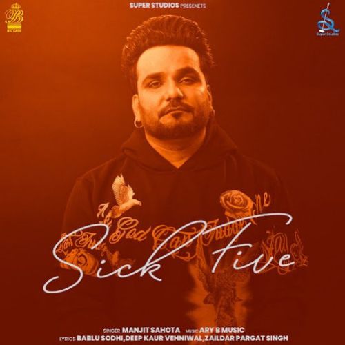 Sick Five By Manjit Sahota full album mp3 free download 