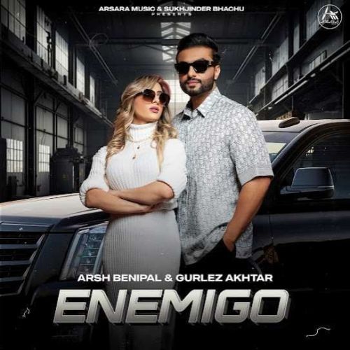 Download ENEMIGO Aarsh Benipal mp3 song, ENEMIGO Aarsh Benipal full album download