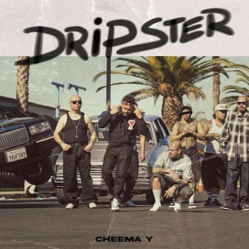 Dripster By Cheema Y full album mp3 free download 