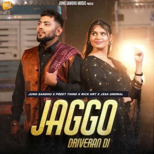 Download Jaggo Driveran Di Jung Sandhu mp3 song, Jaggo Driveran Di Jung Sandhu full album download