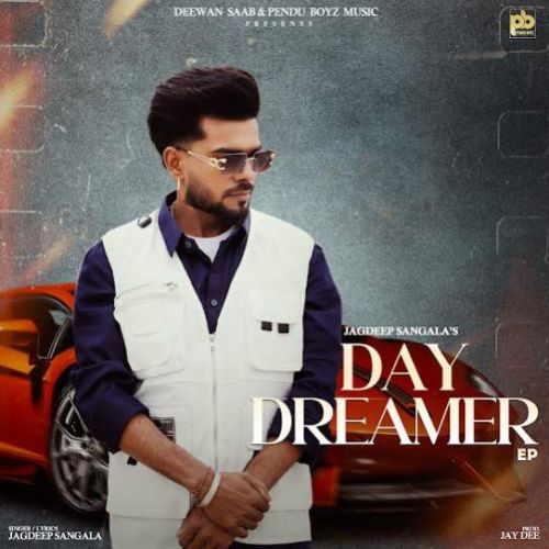 Download Sanjha Vairi Jagdeep Sangala mp3 song, Day Dreamer Jagdeep Sangala full album download