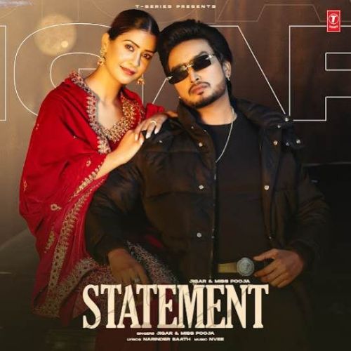 Download Statement Jigar mp3 song, Statement Jigar full album download