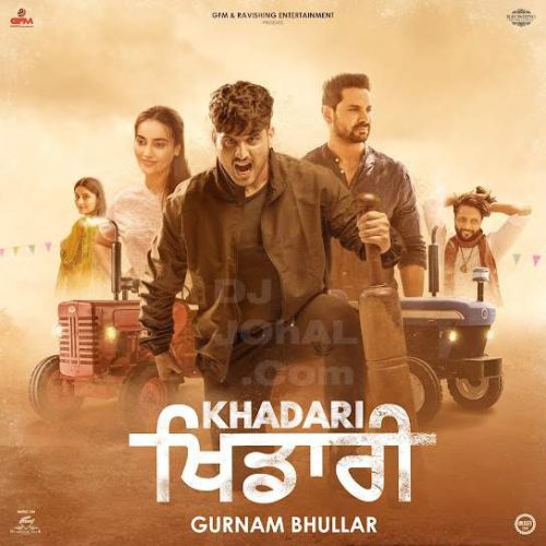 Download Amma Jaye Gurnam Bhullar mp3 song, Khadari Gurnam Bhullar full album download