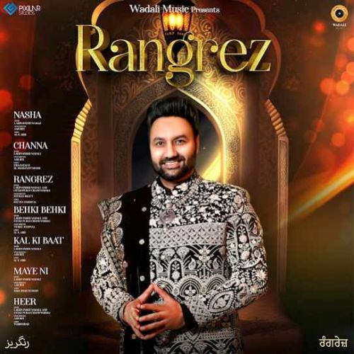 Rangrez By Lakhwinder Wadali full album mp3 free download 