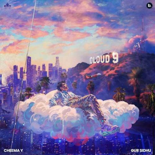 Cloud 9 By Cheema Y full album mp3 free download 