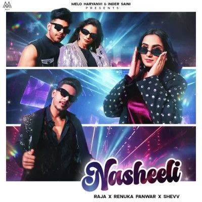 Download Nasheeli Renuka Panwar, Raja mp3 song, Nasheeli Renuka Panwar, Raja full album download