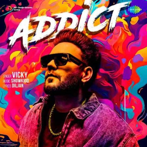 Download Addict Vicky mp3 song, Addict Vicky full album download
