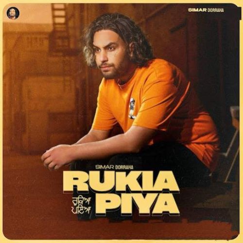 Download Rukiya Piya Simar Doraha mp3 song, Rukiya Piya Simar Doraha full album download