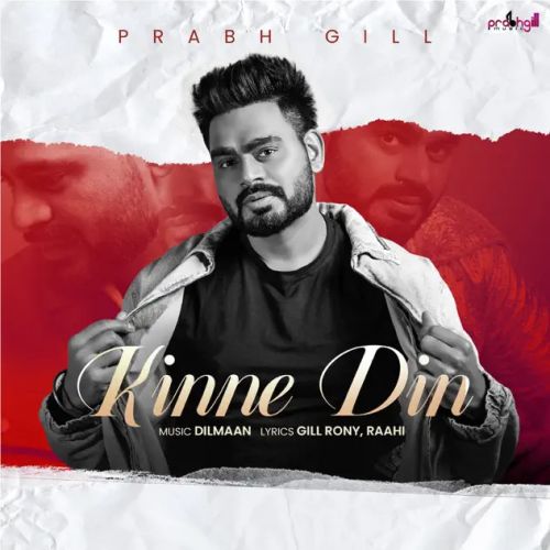 Kinne Din By Prabh Gill full album mp3 free download 