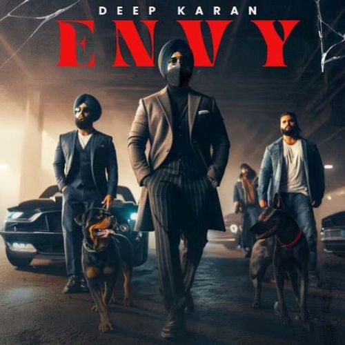 Download Envy Deep Karan mp3 song, Envy Deep Karan full album download