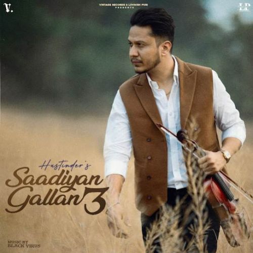 Saadiyan Gallan 3 By Hustinder full album mp3 free download 