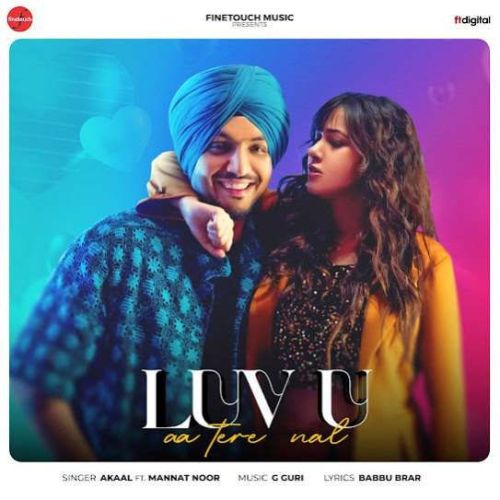 Download Luv U Aa Tere Nal Akaal mp3 song, Luv U Aa Tere Nal Akaal full album download