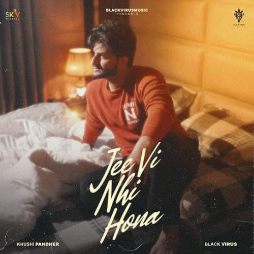 Download Jee Vi Nhi Hona Khushi Pandher mp3 song, Jee Vi Nhi Hona Khushi Pandher full album download