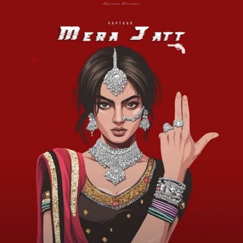 Download Mera Jatt Kaptaan mp3 song, Mera Jatt Kaptaan full album download