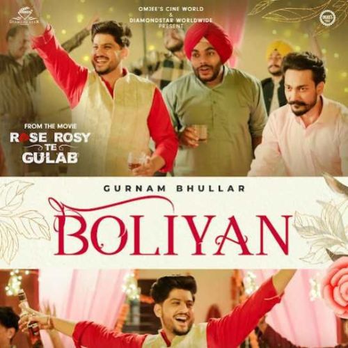 Download Boliyan Gurnam Bhullar mp3 song, Boliyan Gurnam Bhullar full album download