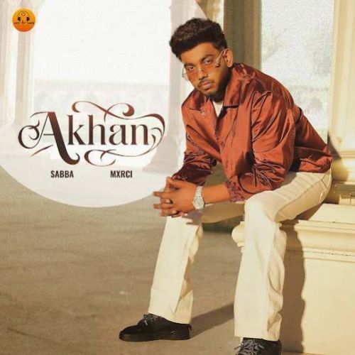 Download Akhan SABBA mp3 song, Akhan SABBA full album download