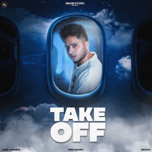 Take Off By Guri Lahoria full album mp3 free download 