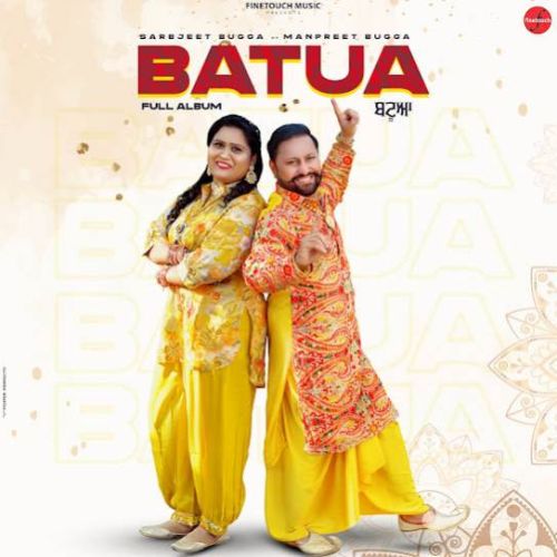 Download Batua Sarabjeet Bugga mp3 song, Batua Sarabjeet Bugga full album download