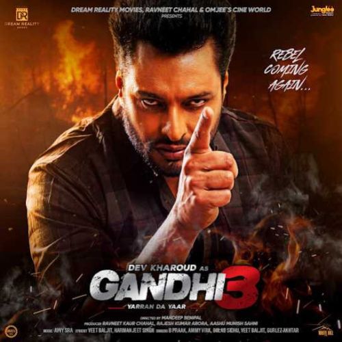 Download Chann B Praak mp3 song, Gandhi 3 Yarran Da Yaar B Praak full album download