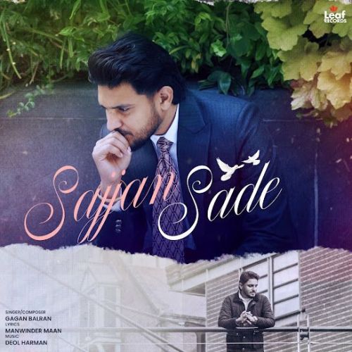 Download Sajjan Sade Gagan Balran mp3 song, Sajjan Sade Gagan Balran full album download