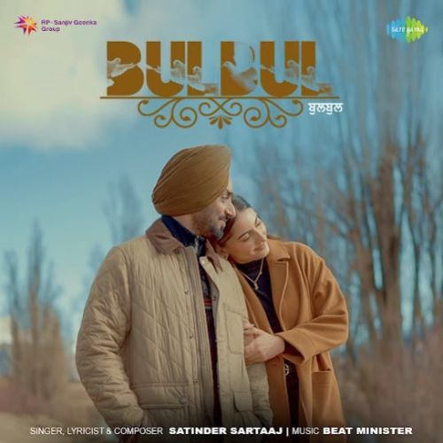 Download Bulbul Satinder Sartaaj mp3 song, Bulbul Satinder Sartaaj full album download