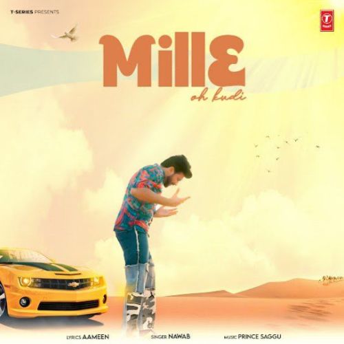 Download Mille Oh Kudi Nawab mp3 song, Mille Oh Kudi Nawab full album download