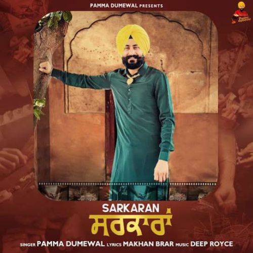 Download Sarkaran Pamma Dumewal mp3 song, Sarkaran Pamma Dumewal full album download