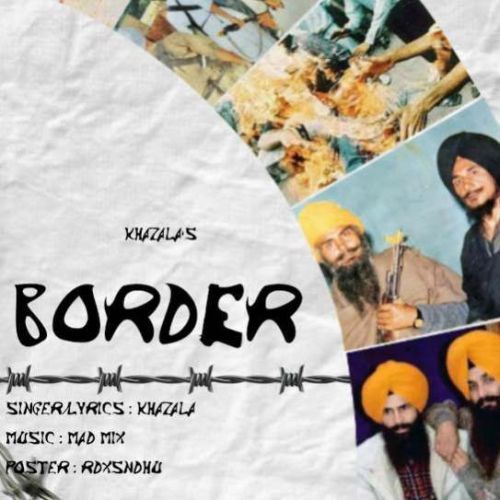 Download Border Khazala mp3 song, Border Khazala full album download